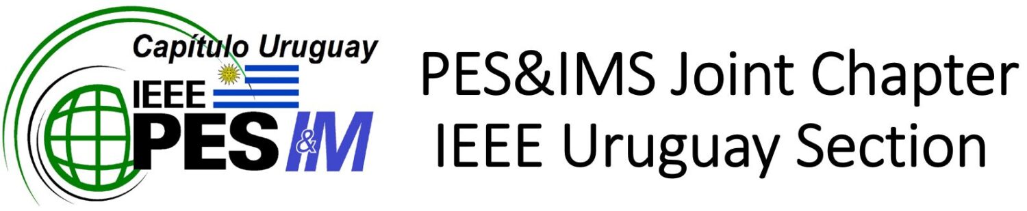 PES&IMS Joint Chapter  IEEE Uruguay Section